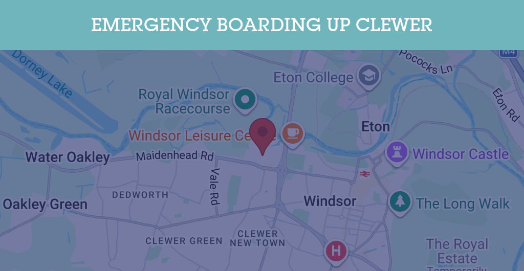 Emergency Boarding Up Services in Clewer - SL4